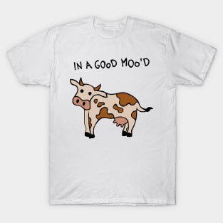 In A Good Mood Cow T-Shirt